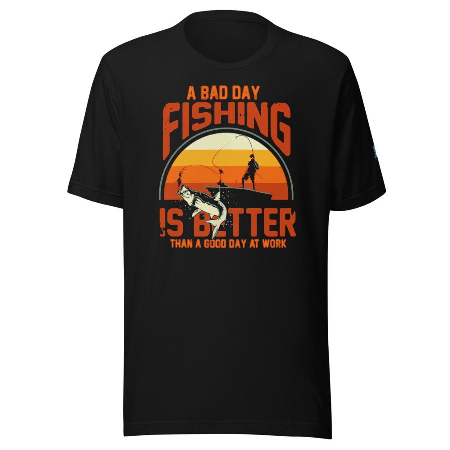 A Bad Day Fishing Tee